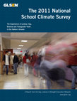 Research paper thumbnail of The 2011 National School Climate Survey: The Experiences of Lesbian, Gay, Bisexual and Transgender Youth in Our Nation's Schools