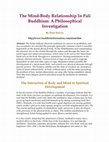 Research paper thumbnail of The mind‐body relationship in Pāli Buddhism: A philosophical investigation