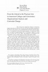 Research paper thumbnail of From the liberal to the practical arts in American colleges and universities: Organizational analysis and curricular change