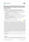 Research paper thumbnail of Responsible Agricultural Mechanization Innovation for the Sustainable Development of Nepal’s Hillside Farming System