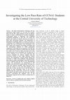 Research paper thumbnail of Investigating the low pass-rate of CCNA1 students at the Central University of Technology