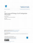 Research paper thumbnail of Supervising and Writing a Good Undergraduate Dissertation