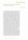 Research paper thumbnail of Êthos y La Construcción De Ciudadanía en Espacios Educativos