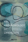 An Anthropology of Landscape Cover Page