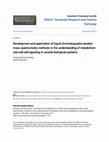 Development and application of liquid chromatography-tandem mass spectrometry methods to the understanding of metabolism and cell-cell signaling in several biological systems Cover Page