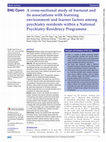 A cross-sectional study of burnout and its associations with learning environment and learner factors among psychiatry residents within a National Psychiatry Residency Programme Cover Page