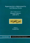 Research paper thumbnail of Registering Life in a Multicultural City. Late Ottoman Nicosia, Ottoman Censuses (1839-1877), (ed.) Evangelia Balta, Istanbuler Texte und Studien Herausgegeben von Orient-Institut Istanbul, Band 47, Vol. II Supplementum 2, Ergon Verlag in Kommission, Baden-Baden 2022 (592p.)