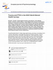 Research paper thumbnail of Trauma and PTSD in the WHO World Mental Health Surveys