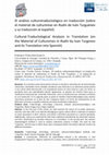 Research paper thumbnail of El análisis culturotraductológico en traducción (sobre el material de culturemas en Rudin de Iván Turguénev y su traducción al español)