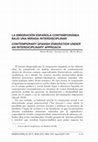 Research paper thumbnail of La emigración española contemporánea bajo una mirada interdisciplinar