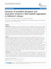 Research paper thumbnail of Dynamics of protofibril elongation and association involved in Aβ42 peptide aggregation in Alzheimer's disease