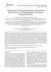 Research paper thumbnail of Implementation of Project Management Standards and Project Success: The Mediating Role of the Project Management Office