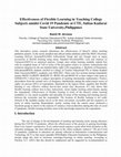 Research paper thumbnail of Effectiveness of Flexible Learning in Teaching College Subjects amidst Covid 19 Pandemic at CTE, Sultan Kudarat State University,Philippines