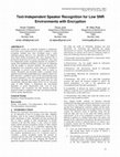 Research paper thumbnail of Text-Independent Speaker Recognition for Low SNR Environments with Encryption