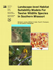 Research paper thumbnail of Landscape-level habitat suitability models for twelve species in southern Missouri