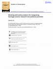 Research paper thumbnail of Working with policy-makers for integrating heritage science research into political priorities