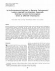 Research paper thumbnail of Is the Exoproteome Important for Bacterial Pathogenesis? Lessons Learned from Interstrain Exoprotein Diversity in Listeria monocytogenes Grown at Different Temperatures