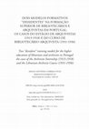 Research paper thumbnail of Dois modelos formativos “dissidentes” na formação superior de bibliotecários e arquivistas em Portugal: os casos do estágio de arquivistas (1913-1918) e do Curso de Bibliotecário-Arquivista (1931-1936)