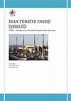 Research paper thumbnail of İran Türkiye Enerji İşbirliği Analizi