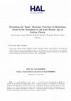 Research paper thumbnail of Revisiting the Tomb: Mortuary Practices in Habitation Areas in the Transition to the Late Bronze Age at Kirrha, Phocis