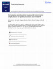 Research paper thumbnail of Converging social justice issues and movements: implications for political actions and research