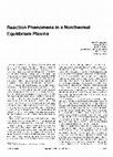 Research paper thumbnail of Reaction phenomena in a nonthermal equilibrium plasma