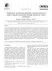 Research paper thumbnail of Temperature- and pressure-dependent transient analysis of single component permeation through nanoporous carbon membranes