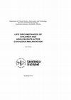 Strengths and difficulties in children with cochlear implants--comparing self-reports with reports from parents and teachers Cover Page