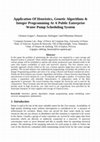 Research paper thumbnail of Application Of Heuristics, Genetic Algorithms & Integer Programming At A Public Enterprise Water Pump Scheduling System