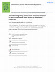 Research paper thumbnail of Towards integrating production and consumption to reduce consumer food waste in developed countries