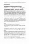 Research paper thumbnail of Image and Chalcedonian Eucharistic doctrine: a re-evaluation of the Riha paten, its decoration and its historical context