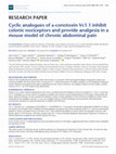 Research paper thumbnail of Cyclic analogues of α-conotoxin Vc1.1 inhibit colonic nociceptors and provide analgesia in a mouse model of chronic abdominal pain