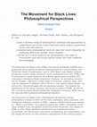 Research paper thumbnail of The Movement for Black Lives: Philosophical Perspectives