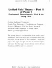 Unified Field Theory – Part II of Paper I Gravitational, Electromagnetic, Weak & the Strong Force Cover Page