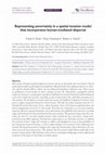 Research paper thumbnail of Representing uncertainty in a spatial invasion model that incorporates human-mediated dispersal