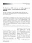 Research paper thumbnail of The effectiveness of the Brush Day and Night programme in improving children's toothbrushing knowledge and behaviour