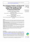 Psychological beliefs and financial well-being among working adults: the mediating role of financial behaviour Cover Page