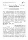 Research paper thumbnail of The Proposed Methods to Improve Teaching of Software Engineering