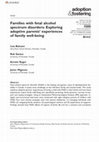 Research paper thumbnail of Families with fetal alcohol spectrum disorders: Exploring adoptive parents' experiences of family well-being