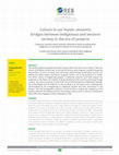 Research paper thumbnail of Cultura en nuestras manos: puentes semánticos entre las poblaciones indígenas y la sociedad occidental en la era de los proyectos