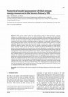 Research paper thumbnail of Numerical model assessment of tidal stream energy resources in the Severn Estuary, UK