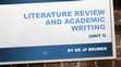 Research paper thumbnail of LITERATURE REVIEW AND ACADEMIC WRITING (UNIT 3)