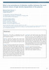 Research paper thumbnail of What a Low Prevalence of Diabetes Mellitus between the Most Desired Values of High Density Lipoproteins in the Plasma