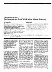 Research paper thumbnail of Evaluation of the Child with Short Stature