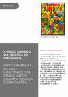 Research paper thumbnail of O perigo amarelo nas histórias em quadrinhos: Capitão América e discurso antinipônico nos Estados Unidos durante a Segunda Guerra Mundial