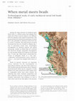 Research paper thumbnail of When metal meets beads : technological study of early medieval metal foil beads from Albania