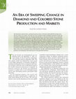 An Era of Sweeping Change in Diamond and Colored Stone Production and Markets Cover Page