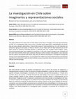 Research paper thumbnail of La investigación en Chile sobre imaginarios y representaciones sociales