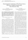 Research paper thumbnail of Electromagnetic Scattering of THz Waves from a Microsize Graphene-Sandwiched Thin Dielectric Strip