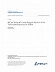 A case study of learner support services in the Turkish Open Education System Cover Page